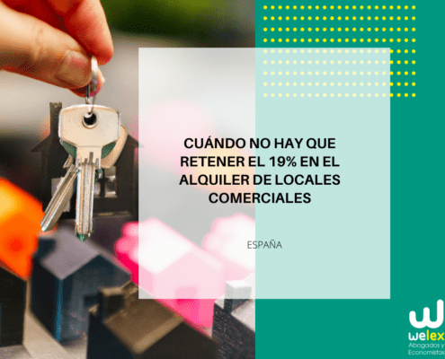 Cuándo no hay que retener el 19% en el alquiler de locales comerciales