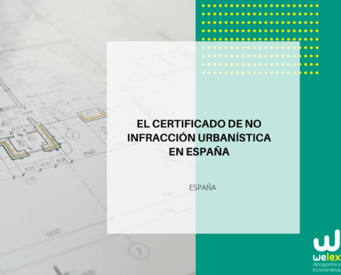 Certificado de No Infracción Urbanística en España: clave en la compraventa