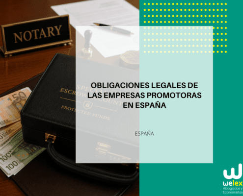 Obligaciones legales de las promotoras inmobiliarias en España